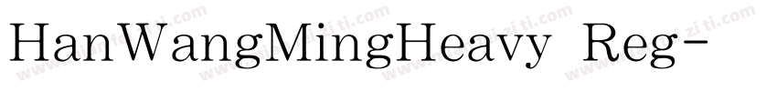 HanWangMingHeavy Reg字体转换